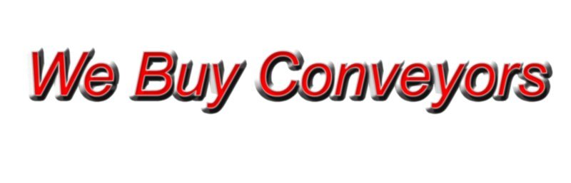 We Buy Conveyors
