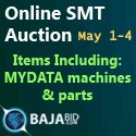 Online SMT Auction May 1 � 4; Items icluding: MYDATA machines and parts