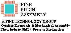 FINEPITCH ASSEMBLY, INC.
